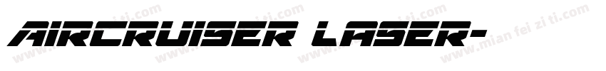 Aircruiser Laser字体转换